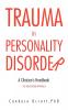TRAUMA IN PERSONALITY DISORDER