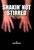 Shakin' Not Stirred