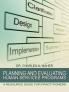 Planning and Evaluating Human Services Programs