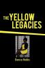 The Yellow Legacies