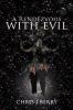 A Rendezvous with Evil