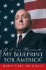 If I was President... My Blueprint for America