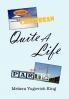 Quite a Life