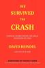 We Survived the Crash