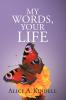 My Words Your Life