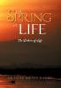 The Spring of Life