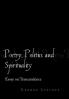 Poetry Politics and Spirituality