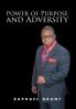 Power of Purpose and Adversity