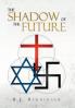 The Shadow of the Future