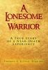 A Lonesome Warrior