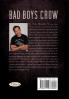 Bad Boys Crow