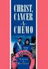 Christ Cancer N Chemo
