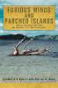Furious Winds and Parched Islands