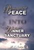 Bringing Peace Into Your Inner Sanctuary