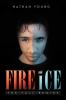 Fire and Ice