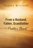 From a Husband Father Grandfather - Pastor's Heart