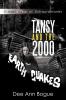 Tansy and the 2000 Earthquakes