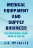 Medical Equipment and Supply Business