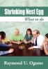 Shrinking Nest Egg
