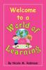 Welcome to a World of Learning