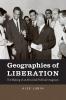 Geographies of Liberation