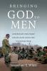 Bringing God to Men