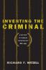 Inventing the Criminal