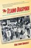 The Tejano Diaspora