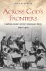 Across God's Frontiers