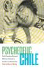 Psychedelic Chile