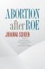 Abortion after Roe