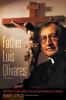 Father Luis Olivares a Biography
