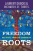 Freedom Roots