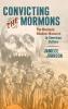 Convicting the Mormons
