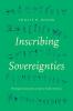 Inscribing Sovereignties