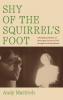 Shy of the Squirrel's Foot