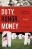 Duty Honor Money