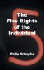 The Five Rights of the Individual