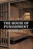 The House of Punishment