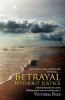 Betrayal Without Justice