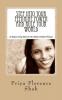Step Into Your Feminine Power And Rule Your World