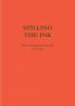 Spilling the ink