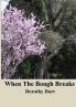 When the Bough Breaks