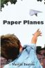 Paper Planes