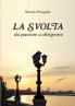 LA SVOLTA - da pastore a dirigente