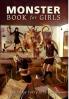 The Monster Book for Girls