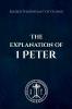 The Explanation of 1 Peter