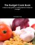 The Budget Cook Book B/W