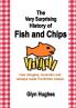 The Very Surprising History of Fish and Chips