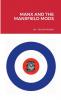 MANX AND THE MANSFIELD MODS